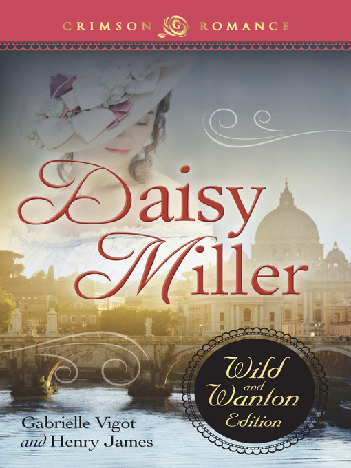 Title details for Daisy Miller by Gabrielle Vigot - Available